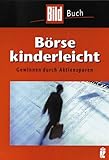 Börse kinderleicht: Gewinnen durch Aktiensparen