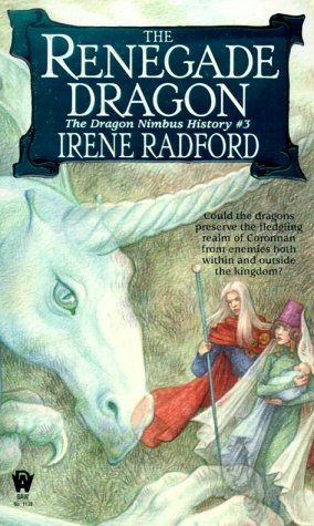 Preisvergleich Produktbild The Renegade Dragon (Dragon Nimbus History, Band 3)
