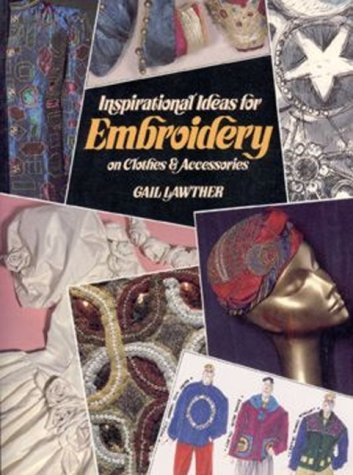 Inspirational Ideas for Embroidery: On clothes & accessories