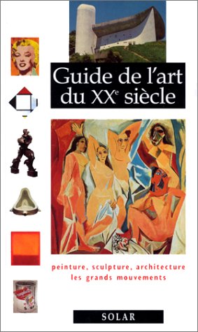 couverture de : Guide de l'art du XXe si&egrave;cle