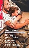 Un père pour Hunter - Bien plus qu'un mariage