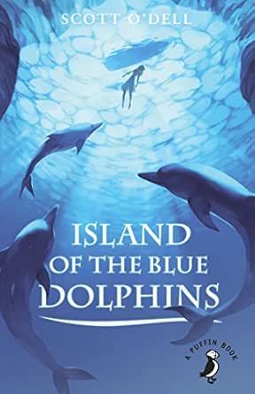 Island Of The Blue Dolphins A Puffin Book English Edition Ebook O Dell Scott Amazon De Kindle Shop