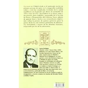 LOS VASCOS EN EL MADRID SITIADO (GURE KLASIKOAK)