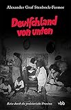Image de Deutschland von unten: Reise durch die proletarische Provinz