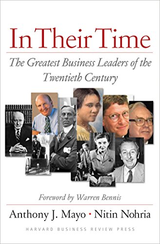 In Their Time: The Greatest Business Leaders Of The Twentieth Century (English Edition)