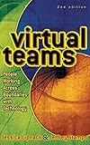 Virtual Teams: People Working Across Boundaries with Technology by 