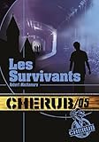 Cherub, Tome 5 : Les survivants