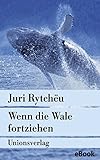 Cover zum Buch Wenn die Wale fortziehen