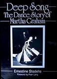 Image de Deep Song: The Dance Story of Martha Graham