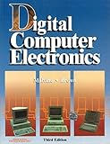 Digital Computer Electronics : An Introduction to Microcomputers
