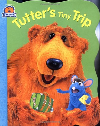 Tutter's Tiny Trip (Bear in the Big Blue House Board Book, 2)