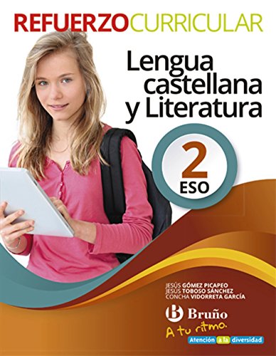 A tu ritmo Refuerzo Curricular Lengua Castellana y Literatura 2 ESO