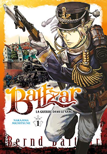 Baltzar - La guerre dans le sang — Tome 1