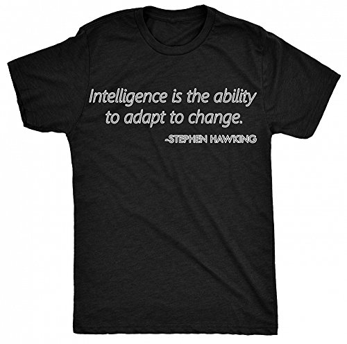 8TN Intelligence Is The Ability To Adapt To Change - Stephen Hawking Quote Womens T Shirt - Black - 18