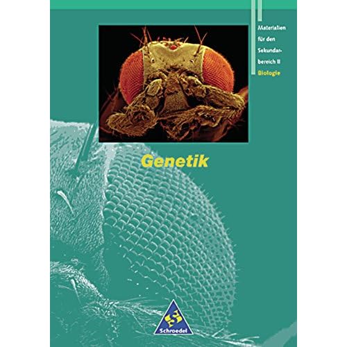 Pdf Grune Reihe Materialien Fur Den Sekundarbereich Ii Ausgabe 199 Schulerband Genetik Kostenlos Herunterladen Naturwissenschaften Epub Download
