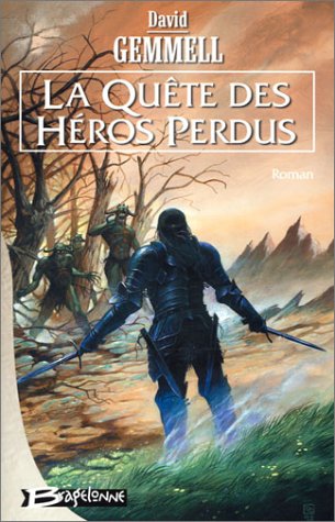 La quête des héros perdus