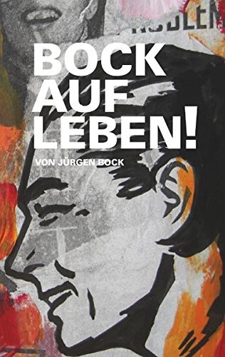 Download Bock auf Leben ! Download Bock auf Leben !
