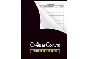 Cahier de compte auto entrepreneur: livre de compte | Registre des recettes auto-entrepreneur | Recette comptable du micro-entrepreneur | Journal ... libérales , Associations, Sample 110 Page