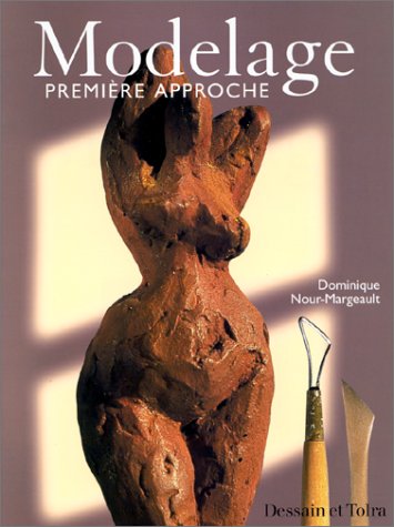 Télécharger MODELAGE: Première approche Livre eBook France