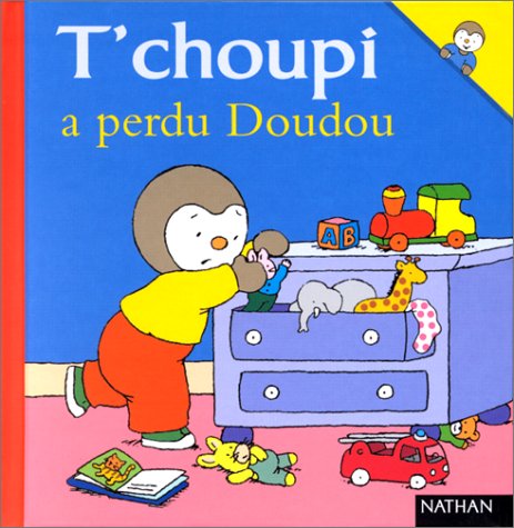 couverture de : T'choupi a perdu Doudou