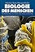 Biologie des Menschen by