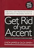 Image de Get Rid of Your Accent: The English Pronunciation and Speech Training