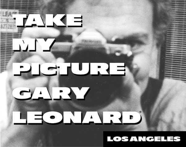 Take My Picture Gary Leonard