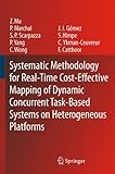 Image de Systematic Methodology for Real-time Cost-effective Mapping of Dynamic Concurrent Task-based Systems on Heterogenous Platforms