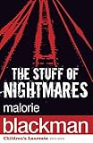 The Stuff of Nightmares by Malorie Blackman
