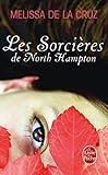 Les Sorcières de North Hampton (Les Sorcières de North Hampton, Tome 1)