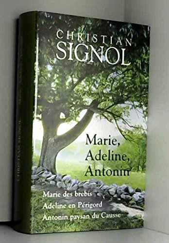 couverture de : Marie, Adeline, Antonin