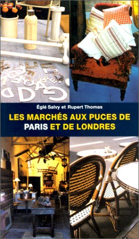 Download Les marchés aux puces de Paris Download Les marchés aux puces de Paris