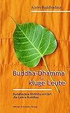 Buddha-Dhamma für kluge Leute: Buddhadasa Bhikkhu erklärt die Lehre Buddhas by 