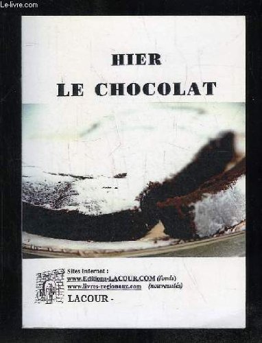 Download Le chocolat en 50 recettes (Hier) Download Le chocolat en 50 recettes (Hier)