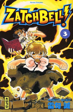Zatchbell ! — Tome 3