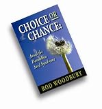Image de CHOICE or CHANCE:AVOID THE DANDELION SEED SYNDROME (English Edition)