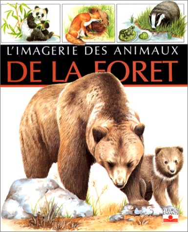 L'imagerie des animaux de la forêt