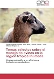 Image de Temas selectos sobre el manejo de ovinos en la región tropical húmeda