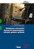 Image de Kompetenzen und exzessive Nutzung bei Computerspielern: Gefordert, gefördert, gefährdet