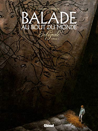 Balade au bout du monde - Intégrale 1 Balade au bout du monde - Intégrale 1