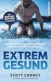 Image de Extrem gesund: Wie uns eiskaltes Wasser und extreme Höhe gesünder und fitter denn je machen
