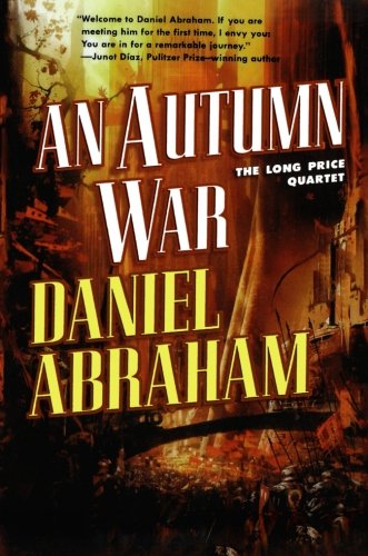 An Autumn War: The Long Price Quartet: 3
