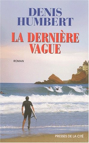 La dernière vague