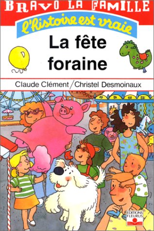 couverture de : La f&ecirc;te foraine