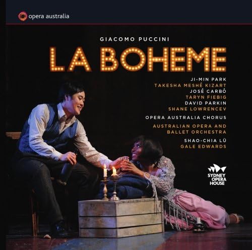 Puccini: La Boheme (Sydney Opera 2011) (Opera Australia: OPOZ560 (Ji-Min Park/ José Carbó/ David Parkin/ Australian Opera and Ballet Orchestra/ Shao-Chia Lü/ Gale Edwards)