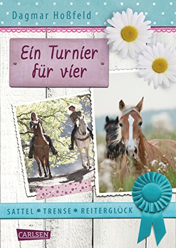 Sattel Trense Reiterglück 1 Ein Turnier Für Vier - 