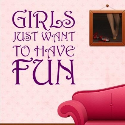 Sticker Bay Girls Just Want To Have Fun Wall Sticker Quote Art - Fuschia by Sticker Bay