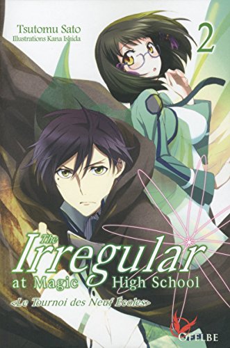 The Irregular at Magic High School - tome 2 (02) en ligne