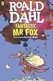 Fantastic Mr Fox (Dahl Fiction) by Roald Dahl, Quentin Blake