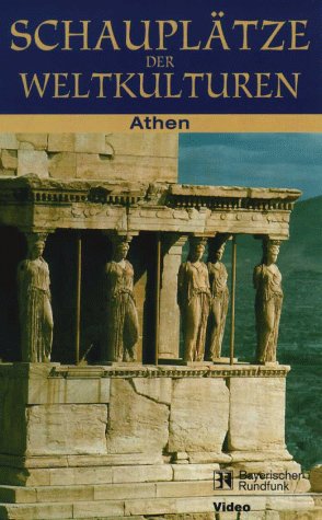 Preisvergleich Produktbild Schauplätze der Weltkulturen - Athen [VHS]